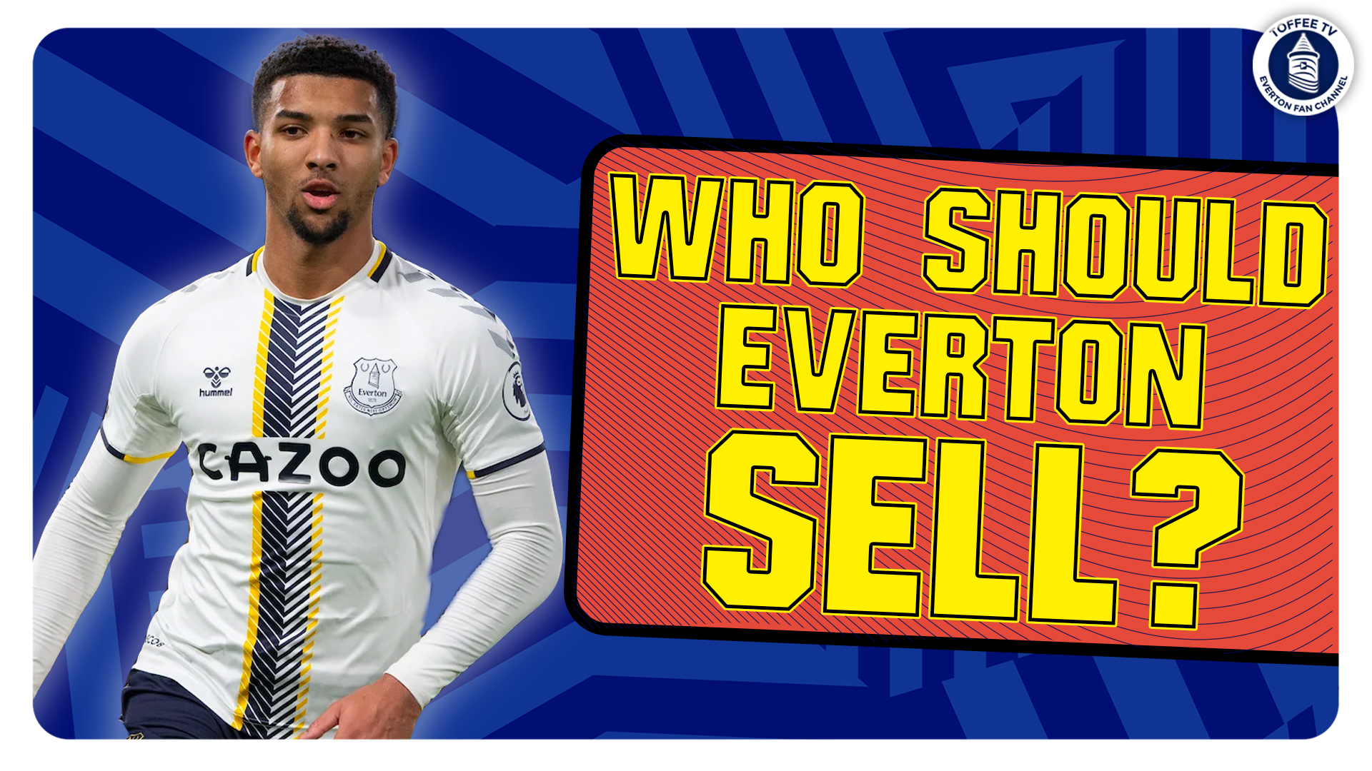 Featured image for “Who Should Everton Sell?”