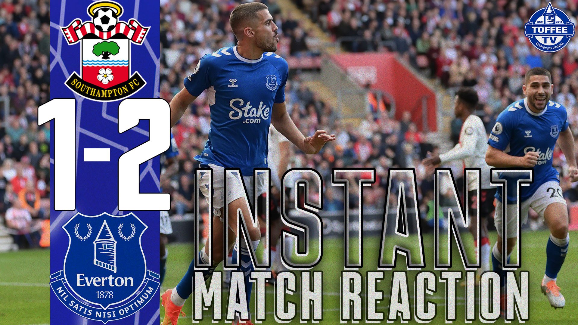 Featured image for “Southampton 1-2 Everton | Match Reaction”