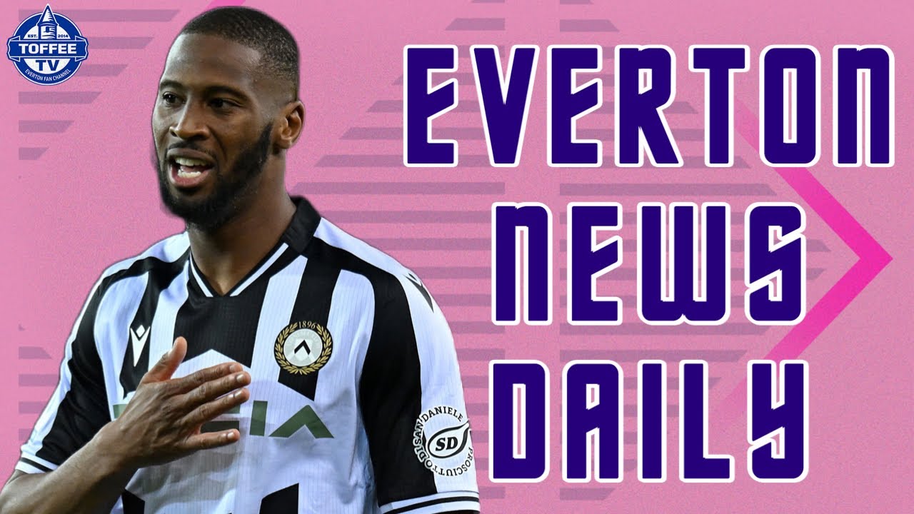Featured image for “VIDEO: Toffees Linked To Udinese Striker | Everton News Daily”