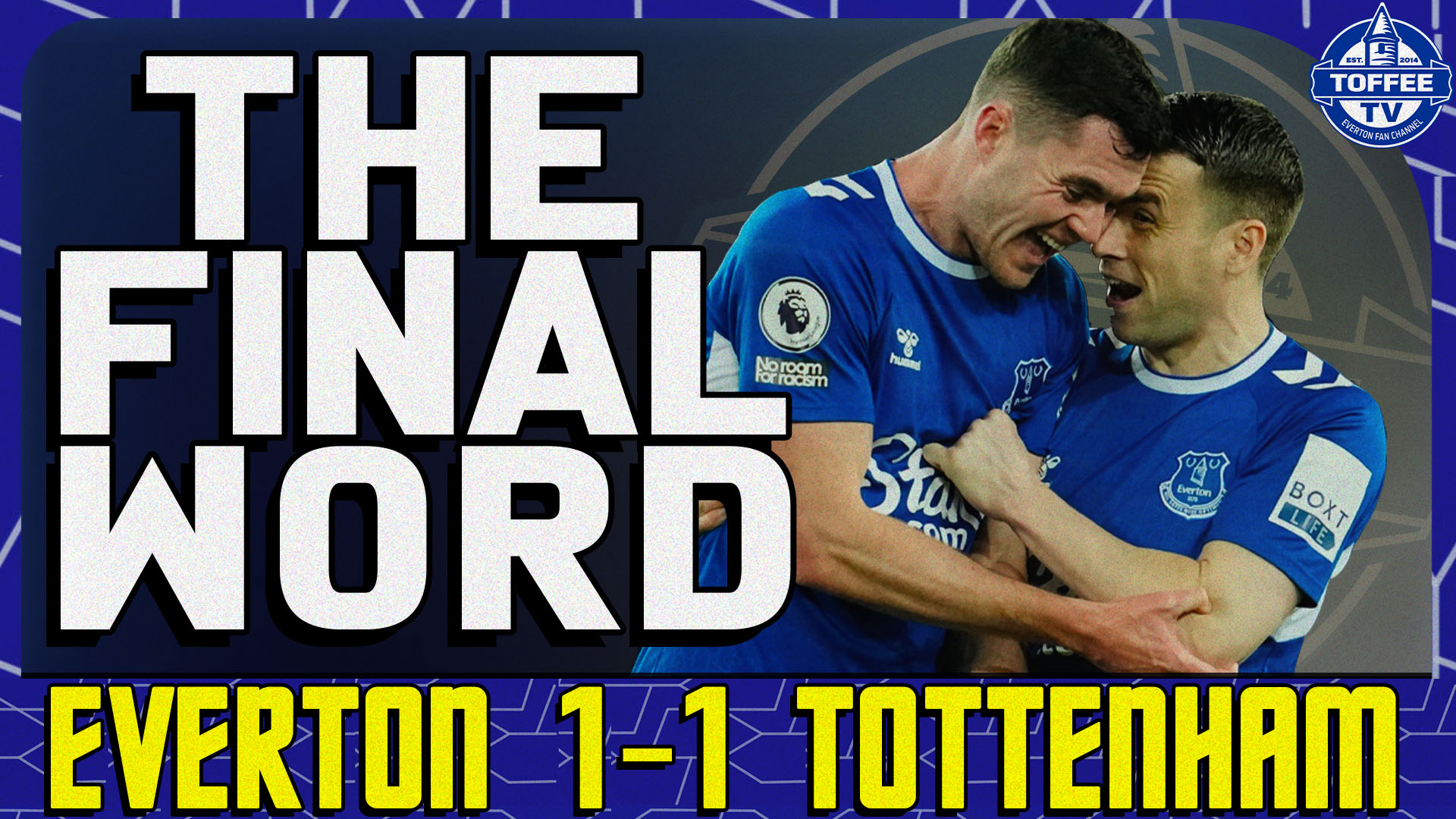 Featured image for “VIDEO: Everton 1-1 Tottenham Hotspur | The Final Word”