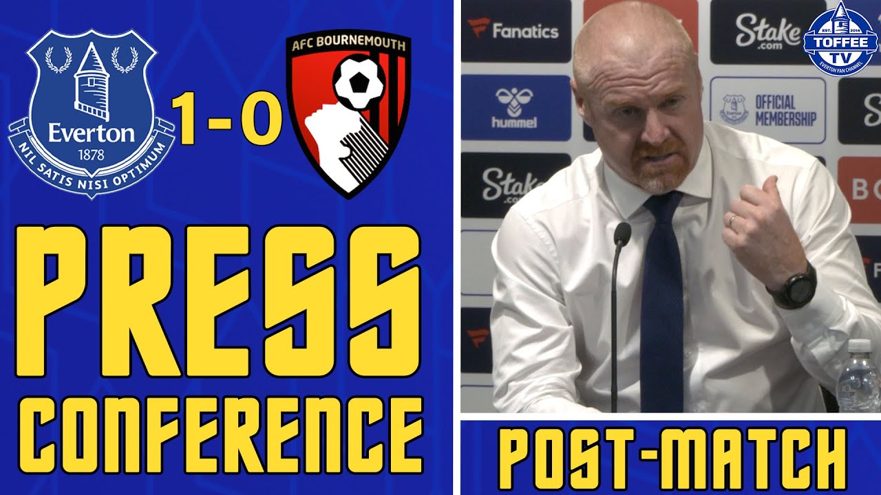 Featured image for “VIDEO: Everton 1-0 Bournemouth | Sean Dyche’s Reaction”