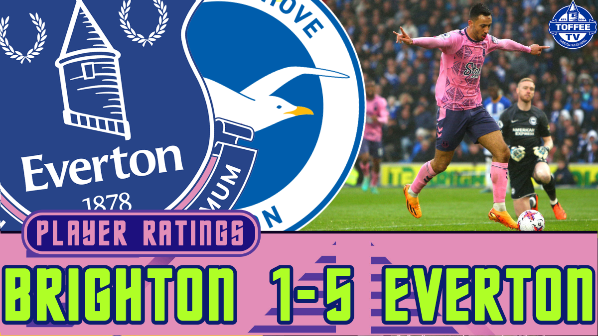 Featured image for “VIDEO: Brighton And Hove Albion 1-5 Everton | Player Ratings”