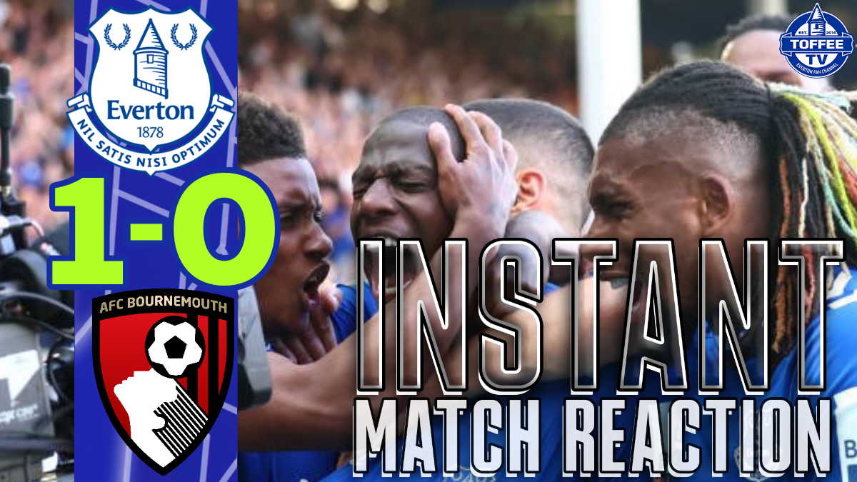 Featured image for “VIDEO: EVERTON SURVIVE | Everton 1-0 Bournemouth | Gwladys Street Reaction”