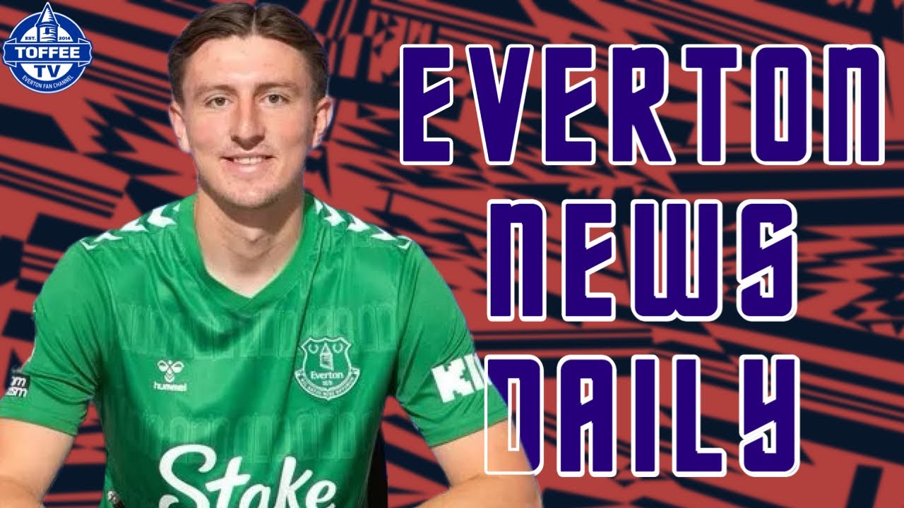 Featured image for “Toffees Goalkeeper Signs New Deal | Everton News Daily”