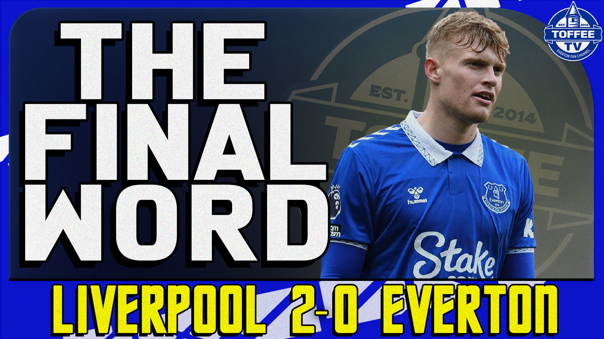 Featured image for “VIDEO: Liverpool 2-0 Everton | The Final Word”