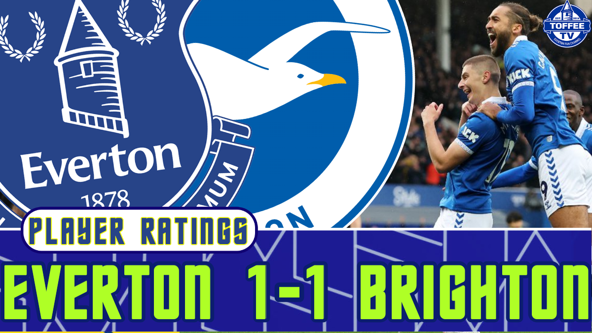 Featured image for “VIDEO: Everton 1-1 Brighton & Hove Albion | Player Ratings”