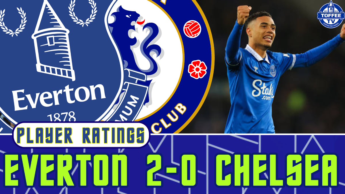 Featured image for “VIDEO: Everton 2-0 Chelsea | Player Ratings”