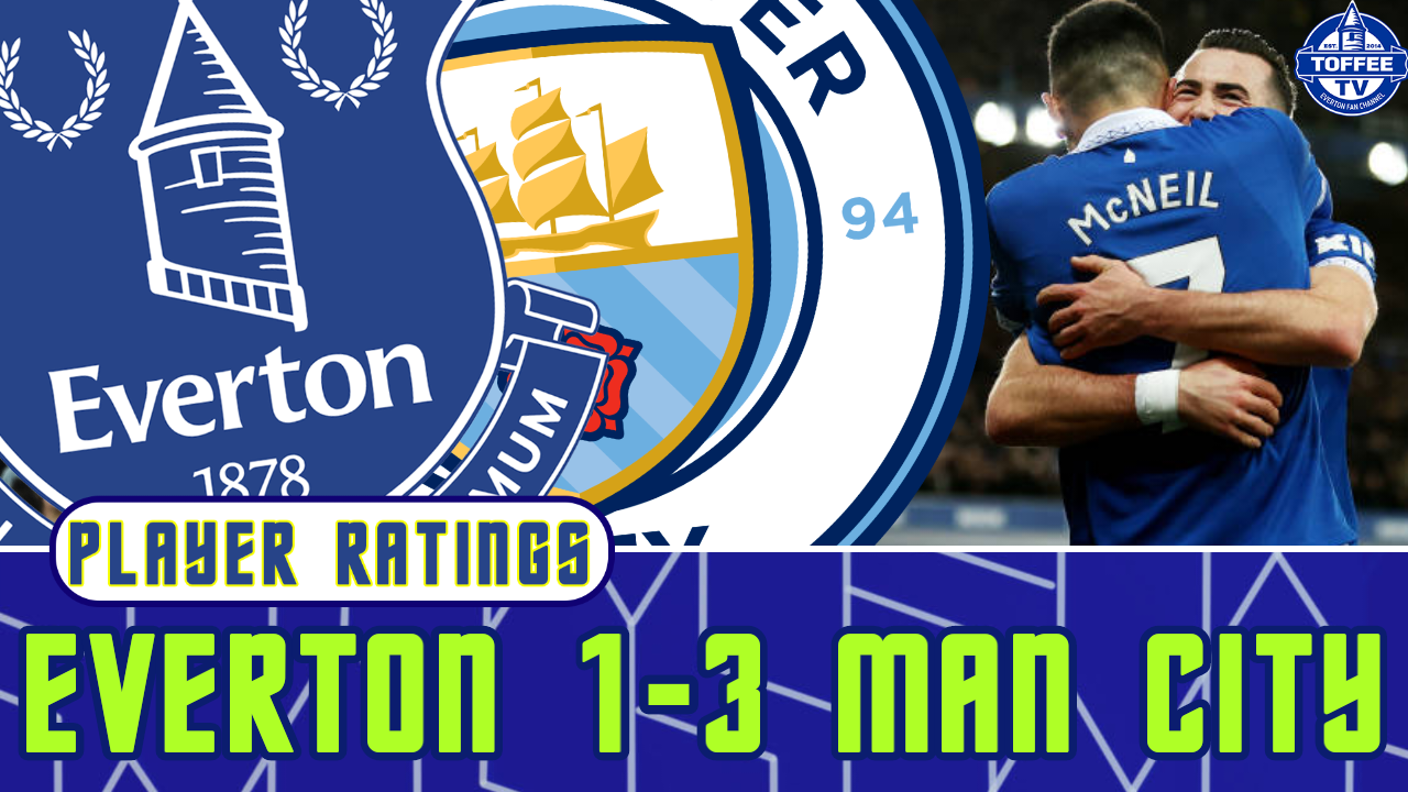 Featured image for “VIDEO: Everton 1-3 Manchester City | Player Ratings”