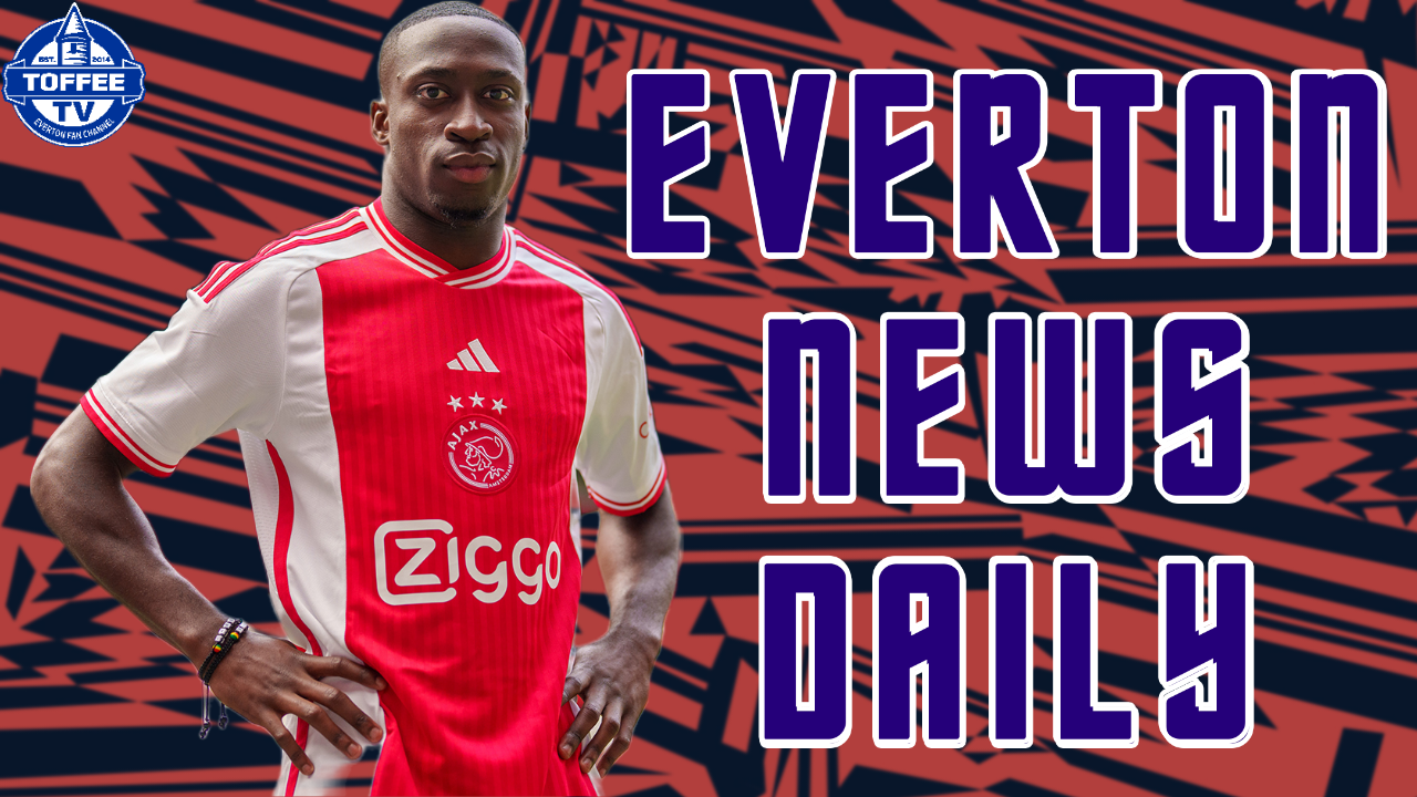 Featured image for “VIDEO: Toffees Linked With Ajax Winger | Everton News Daily”