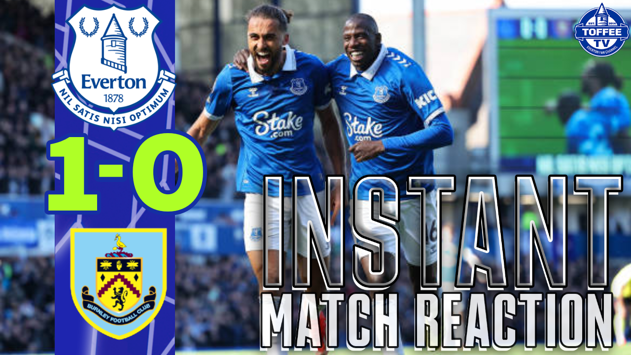 Featured image for “VIDEO: Everton 1-0 Burnley | Gwladys Street Reaction”