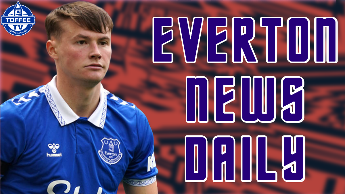 Featured image for “VIDEO: Patterson Out For The Season | Everton News Daily”